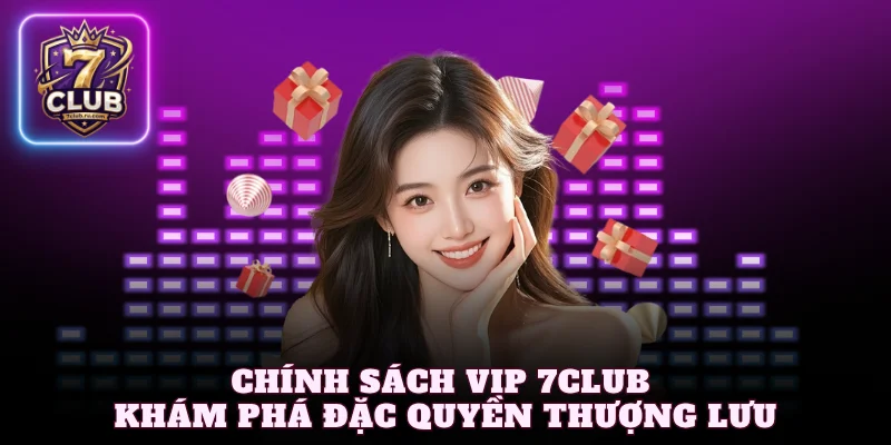 Chính sách VIP