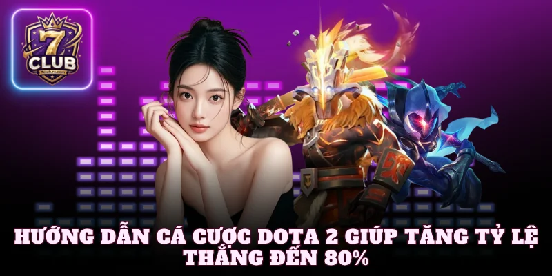 cá cược Dota 2